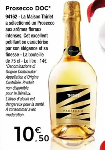 Thiriet Prosecco doc offre