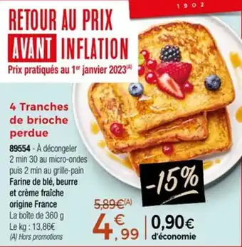 Thiriet 4 tranches de brioche perdue offre