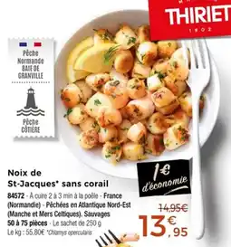 Thiriet Noix de st-jacques sans corail offre