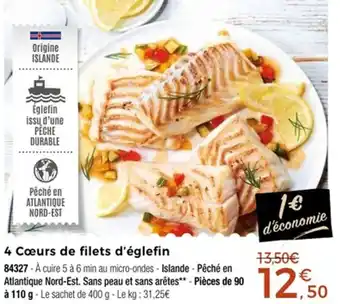 Thiriet 4 cœurs de filets d'églefin offre