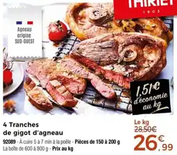 Thiriet 4 tranches de gigot d'agneau offre