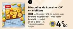 Thiriet Mirabelles de lorraine igp en oreillons offre