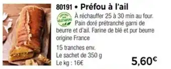 Thiriet Préfou à l'ail offre