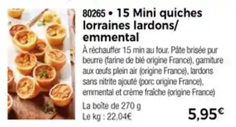 Thiriet 15 mini quiches lorraines lardons emmental offre
