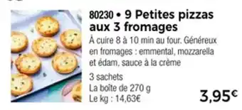 Thiriet 9 petites pizzas aux 3 fromages offre