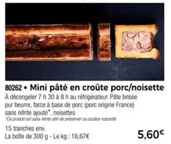 Thiriet Mini pâté en croûte porc noisette offre