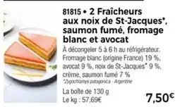 Thiriet 2 fraîcheurs aux noix de st-jacques saumon fumé fromage blanc et avocat offre