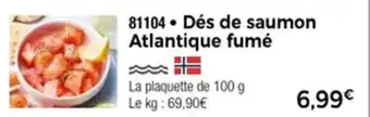 Thiriet Dés de saumon atlantique fumé offre