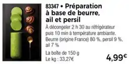 Thiriet Préparation à base de beurre ail et persil offre