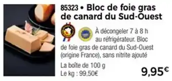 Thiriet Bloc de foie gras de canard du sud-ouest offre