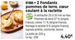 Thiriet 2 fondants pommes de terre cœur coulant à la raclette offre