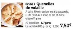 Thiriet Quenelles de volaille offre
