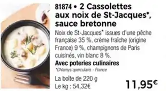 Thiriet 2 cassolettes aux noix de st-jacques sauce bretonne offre