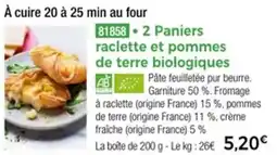 Thiriet 2 paniers raclette et pommes de terre biologiques offre