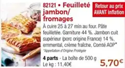 Thiriet Feuilleté jambon fromages offre