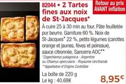 Thiriet 2 tartes fines aux noix de st-jacques offre