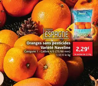 Colruyt Oranges sans pesticides Variété Naveline offre