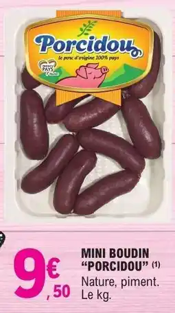 E.Leclerc MINI BOUDIN PORCIDOU offre