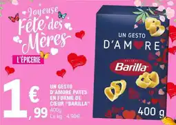 E.Leclerc UN GESTO D'AMORE PATES EN FORME DE CŒUR “BARILLA” offre