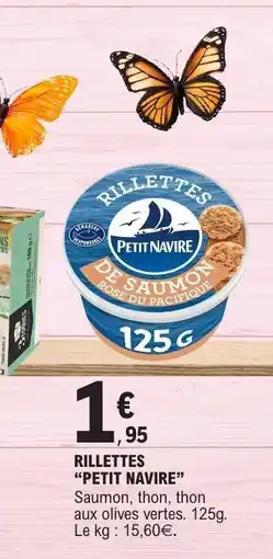 E.Leclerc RILLETTES PETIT NAVIRE offre