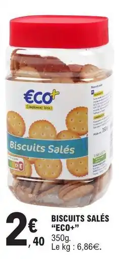 E.Leclerc BISCUITS SALÉS “ECO+” offre