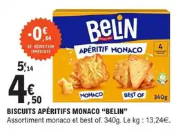 E.Leclerc BISCUITS APÉRITIFS MONACO “BELIN” offre