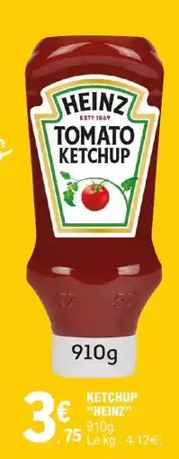E.Leclerc KETCHUP HEINZ offre