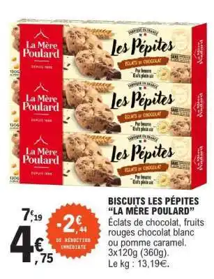 E.Leclerc BISCUITS LES PÉPITES “LA MÈRE POULARD” offre