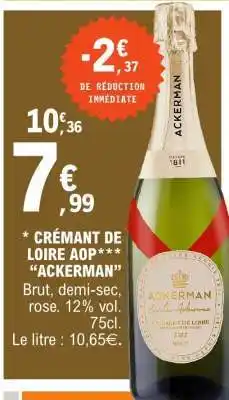 E.Leclerc Crémant de Loire AOP 'Ackerman' offre