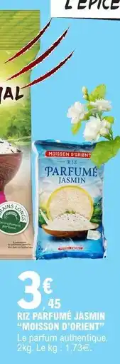 E.Leclerc RIZ PARFUMÉ JASMIN 'MOISSON D'ORIENT' offre