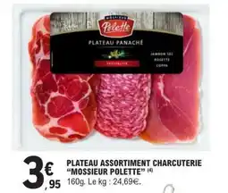 E.Leclerc PLATEAU ASSORTIMENT CHARCUTERIE “MOSSIER POLETTE” offre