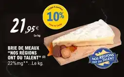 E.Leclerc BRIE DE MEAUX NOS RÉGIONS ONT DU TALENT offre