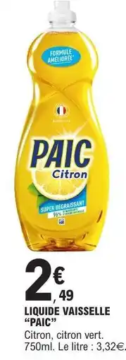 E.Leclerc LIQUIDE VAISSELLE “PAIC” offre