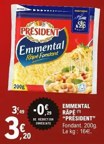 E.Leclerc Emmental Râpé Président offre