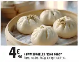 E.Leclerc 4 PAW SURGELES 'KING FOOD' offre