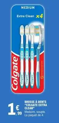 E.Leclerc Brosse à dents 'Colgate Extra Clean' offre