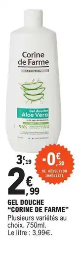 E.Leclerc GEL DOUCHE “CORINE DE FARME” offre