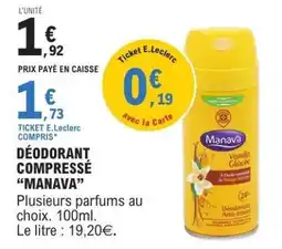 E.Leclerc DÉODORANT COMPRESSÉ “MANAVA” offre
