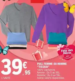 E.Leclerc PULL FEMME OU HOMME “TISSAIA” offre