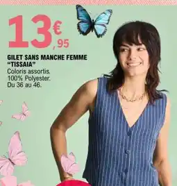 E.Leclerc GILET SANS MANCHE FEMME TISSAIA offre