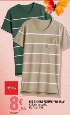 E.Leclerc BIG T-SHIRT FEMME “TISSAIA” offre