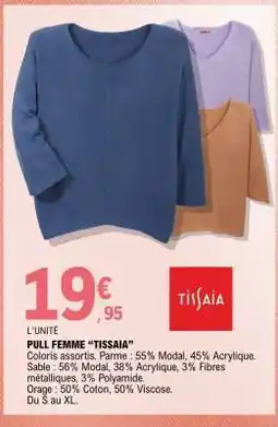 E.Leclerc PULL FEMME “TISSAIA” offre