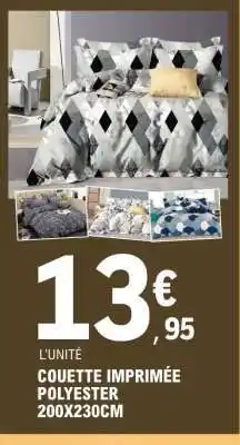 E.Leclerc COUETTE IMPRIMÉE POLYESTER offre