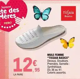 E.Leclerc MULE FEMME TISSAIA BASICS offre