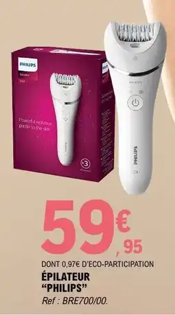 E.Leclerc ÉPILATEUR “PHILIPS” offre