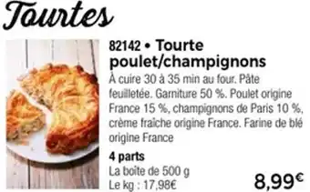 Thiriet Tourte poulet champignons offre