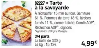 Thiriet Tarte à la savoyarde offre