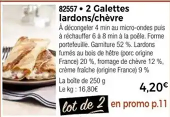 Thiriet 2 galettes lardons chèvre offre