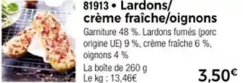 Thiriet Lardons crème fraîche oignons offre