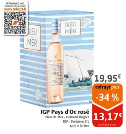 Colruyt Bernard Magrez Igp pays d'oc rosé offre